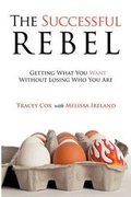 Cover: The Successful Rebel - Trafford Publishing