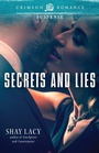 Cover: Secrets and Lies - Crimson Romance