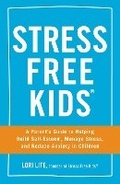 Cover: Stress Free Kids - Adams Media Corporation