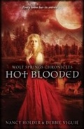 Cover: Wolf Springs Chronicles: Hot Blooded - RHCB Digital