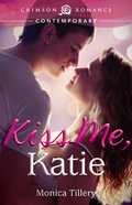 Cover: Kiss Me, Katie - Crimson Romance
