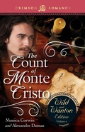 Cover: The Count Of Monte Cristo: The Wild And Wanton Edition Volume 4 - Crimson Romance