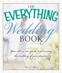 Enlarge image Cover: The Everything Wedding Book - Everything