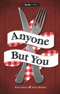 Cover: Anyone But You - Adams Media Corporation