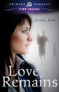 Cover: Love Remains - Crimson Romance