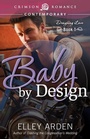 Cover: Baby by Design - Crimson Romance