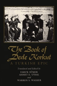 Abbildung von: The Book of Dede Korkut - University of Texas Press