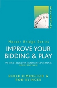 Abbildung von: Improve Your Bidding and Play - Cassell Reference