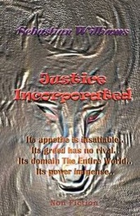 Enlarge image Cover: Justice Incorporated - Trafford Publishing