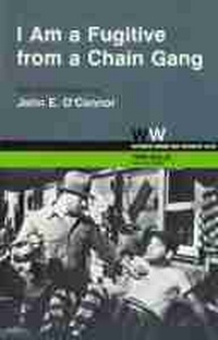 Abbildung von: I Am a Fugitive from a Georgia Chain Gang - University of Wisconsin Press
