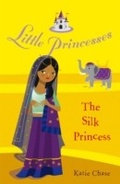 Cover: Little Princesses: The Silk Princess - RHCB Digital