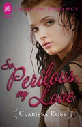 Cover: So Perilous, My Love - Crimson Romance