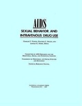 Cover: AIDS, Sexual Behavior, and Intravenous Drug Use - National Academies Press
