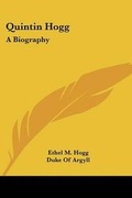 Cover: Quintin Hogg - Kessinger Publishing