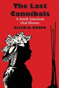 Cover: The Last Cannibals - University of Texas Press