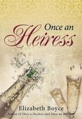Cover: Once an Heiress - Crimson Romance