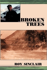 Enlarge image Cover: Broken Trees - Trafford Publishing