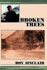 Enlarge image Cover: Broken Trees - Trafford Publishing