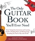 Cover: The Only Guitar Book You'll Ever Need - Adams Media