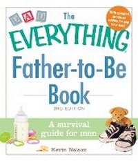 Enlarge image Cover: The Everything Father-to-Be Book - Everything