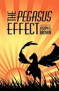Cover: The Pegasus Effect - Trafford Publishing