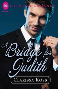 Enlarge image Cover: A Bridge for Judith - Crimson Romance