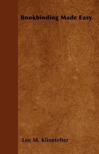 Abbildung von: Bookbinding Made Easy - Read Books