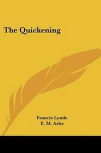 Enlarge image Cover: The Quickening - Kessinger Publishing Co