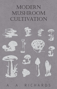 Abbildung von: Modern Mushroom Cultivation - Read Books