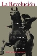 Cover: La Revolucion - University of Texas Press