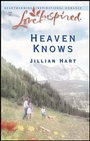 Cover: Heaven Knows - Steeple Hill Love Inspired