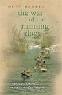 Cover: The War of the Running Dogs - Cassell Military