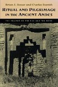 Cover: Ritual and Pilgrimage in the Ancient Andes - University of Texas Press