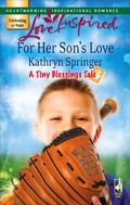 Cover: For Her Son's Love - Steeple Hill