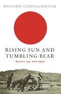 Cover: Rising Sun And Tumbling Bear - Weidenfeld Military