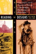 Cover: Reading Between Designs - University of Texas Press
