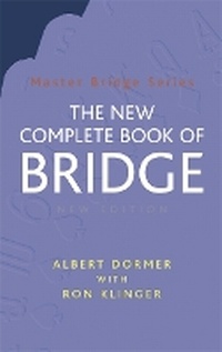 Abbildung von: The New Complete Book of Bridge - Cassell Reference