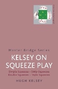 Cover: Kelsey On Squeeze Play - Weidenfeld & Nicolson
