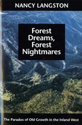 Cover: Forest Dreams, Forest Nightmares - University of Washington Press