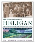 Cover: The Kitchen Gardens at Heligan - Weidenfeld & Nicolson