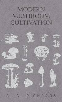 Abbildung von: Modern Mushroom Cultivation - Read Books