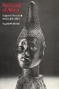 Cover: Red Gold of Africa - University of Wisconsin Press