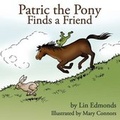 Cover: Patric the Pony Finds a Friend - AuthorHouse