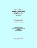 Cover: Human Factors Research Needs for an Aging Population - National Academies Press