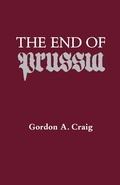 Cover: The End of Prussia - University of Wisconsin Press