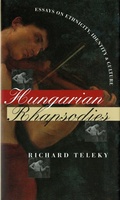 Cover: Hungarian Rhapsodies - University of Washington Press