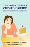 Cover: The Smart Dieter's Cheating Guide - Outskirts Press
