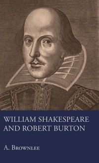 Bild: William Shakespeare And Robert Burton - Read Books