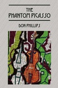 Cover: The Phantom Picasso - Outskirts Press