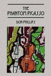 Enlarge image Cover: The Phantom Picasso - Outskirts Press